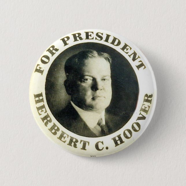 Hoover for President - Button (Front)