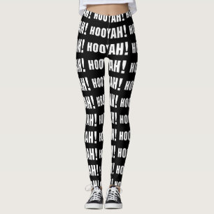 HOOYAH! LEGGINGS