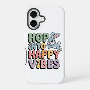 Hop Into Happy Vibes Easter Bunny Phone Case Cute 
