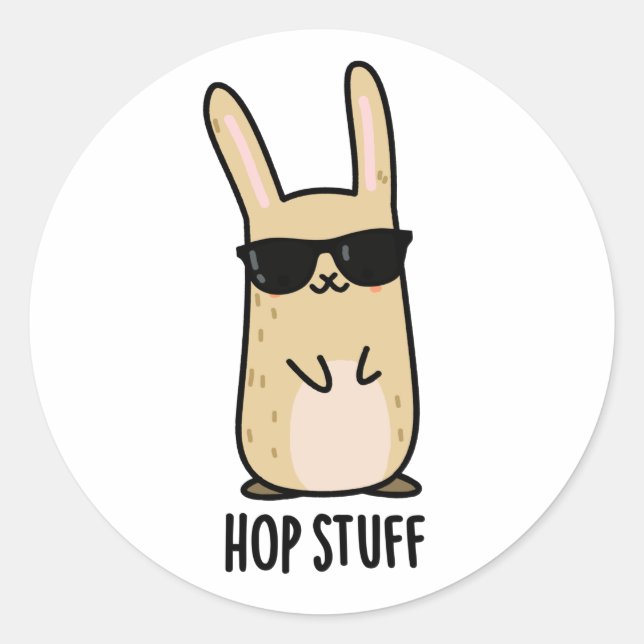 Hop Stuff Funny Bunny Rabbit Pun  Classic Round Sticker (Front)