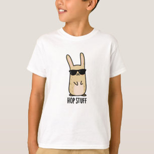 Hop Stuff Funny Bunny Rabbit Pun  T-Shirt