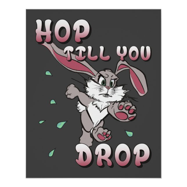 Hop till you drop poster (Front)