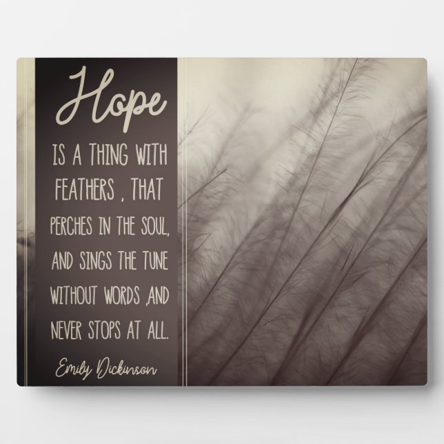 HOPE A Thing With Feathers Plaque (Front)