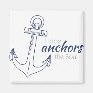 Hope Anchors Magnet