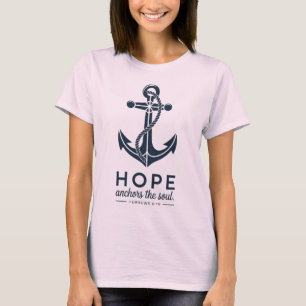 Hope Anchors The Soul Christian T-Shirt