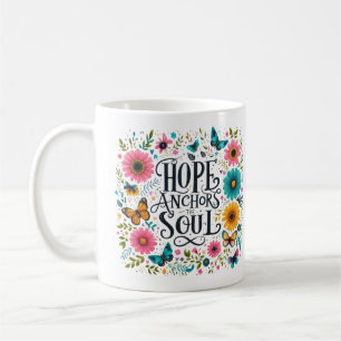 Hope Anchors The Soul Coffee Mug