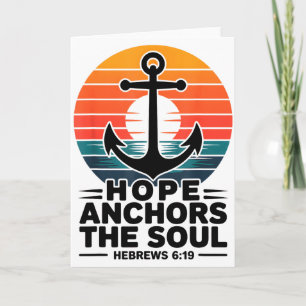 Hope Anchors The Soul Hebrews 6_19 Bible Verse Chr Card