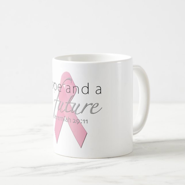 Hope and a Future Pink Ribbon Mug (Front Right)