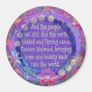 Hope and Beauty Back in the World Magnet