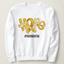 Hope Awareness Ribbon Personalized Hashtag Sweatshirt