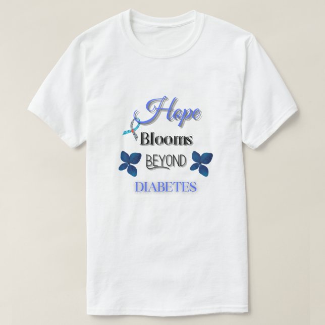 HOPE BLOOMS BEYOND DIABETES/ UNISEX T-Shirt (Design Front)