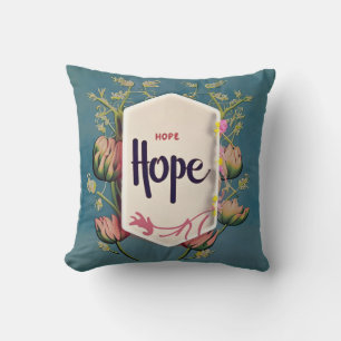 Hope Blooms - Elegant Floral Typography  Throw Pillow