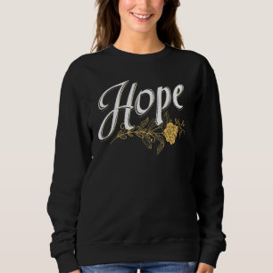 Hope Calligraphy Positive Message Motivational Ins Sweatshirt