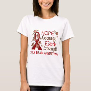 Hope Courage Faith Strength 3 Brain Aneurysms T-Shirt