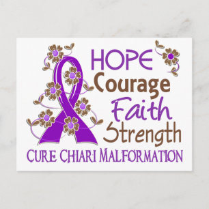 Hope Courage Faith Strength 3 Chiari Malformation Postcard