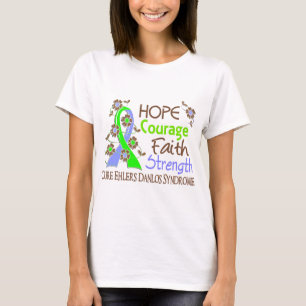Hope Courage Faith Strength 3 EDS T-Shirt