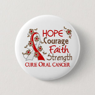 Hope Courage Faith Strength 3 Oral Cancer 2 Inch Round Button