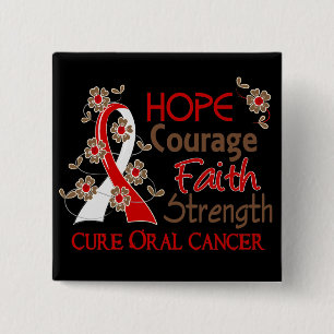 Hope Courage Faith Strength 3 Oral Cancer 2 Inch Square Button