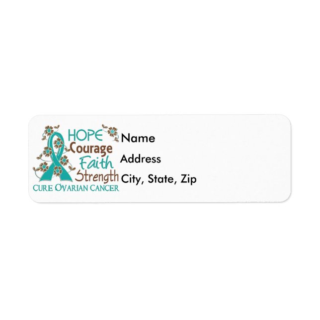 Hope Courage Faith Strength 3 Ovarian Cancer (Front)