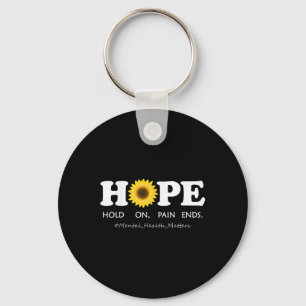 Hope Depression Mental Health Awareness - Hold On, Keychain