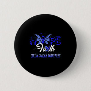 Hope Faith Colon Cancer Butterfly Warrior Survivor 2 Inch Round Button