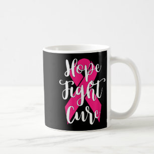 Hope Fight Cure Breast Cancer T Shirt Coffee Mug