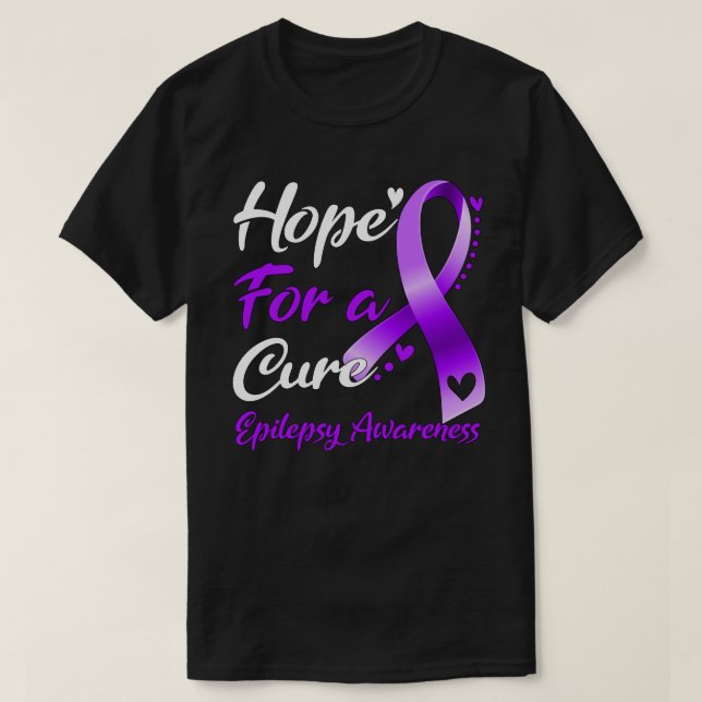 Hope For A Cure Epilepsy Awareness T-Shirt (Design Front)