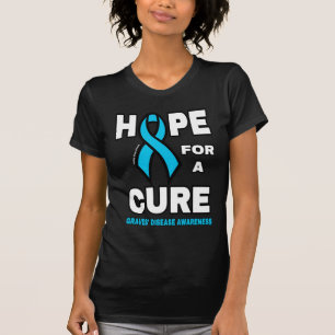 Hope For A Cure...Graves' T-Shirt
