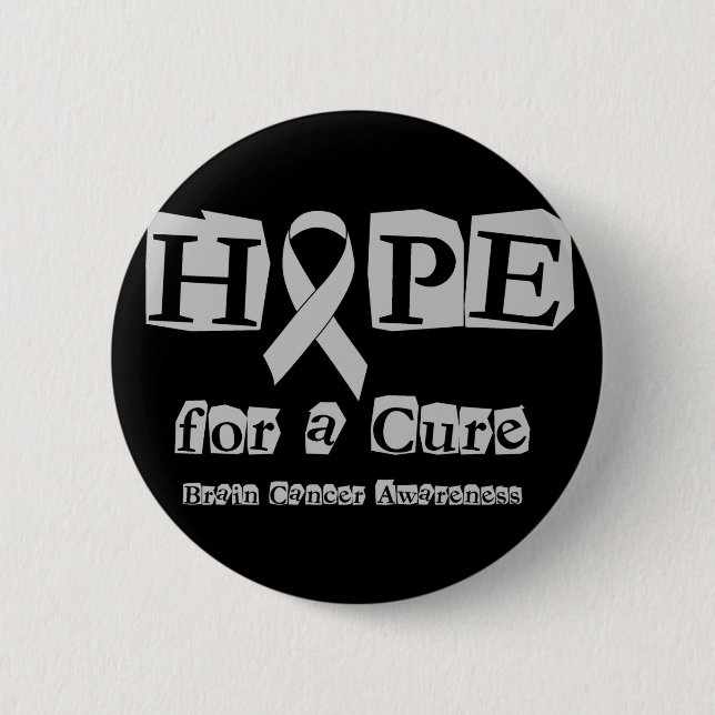 Hope for a Cure - Grey Ribbon Brain Tumour / 2 Inch Round Button (Front)