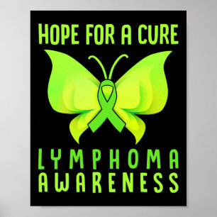 Hope For A Cure Lymphoma Awareness Butterfly  Poster