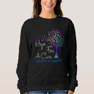 Hope For A Cure Trisomy 18 Awareness Tree Ribbon Sweatshirt