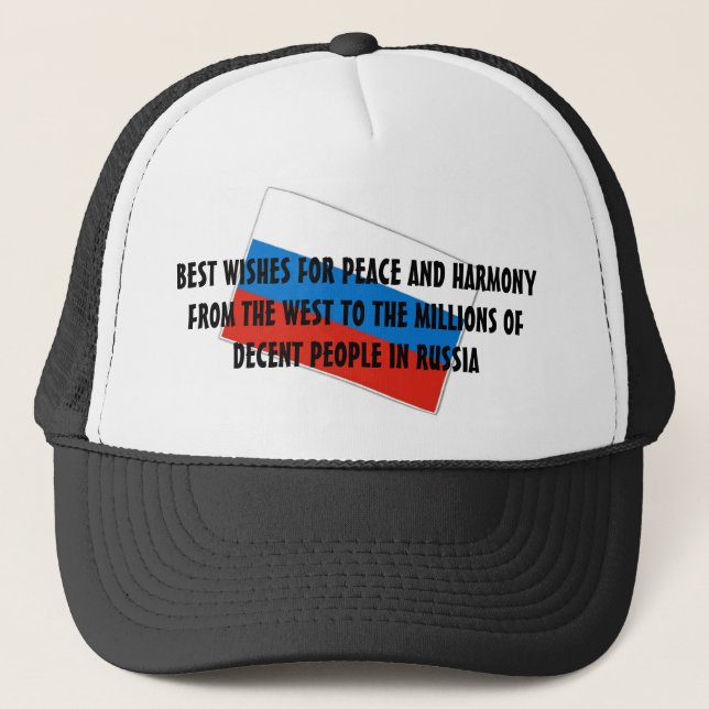 Hope For Peace And Stability In Russia Trucker Hat (Front)