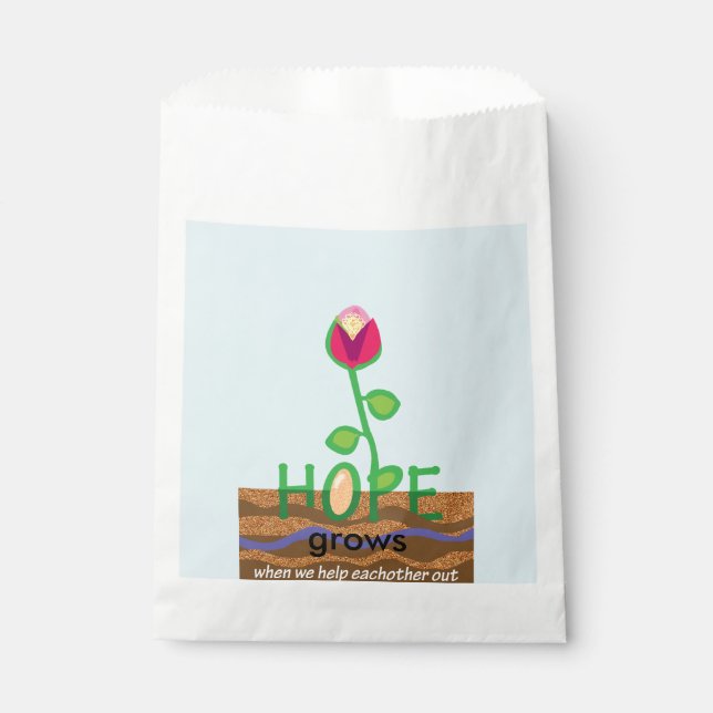 Hope grows when we help eachother out favour bag (Front)