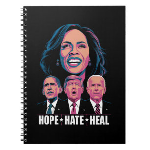 Hope Hate Heal Rise Kamala 2024 Notebook