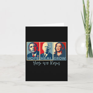 Hope Heal Grow Obama Joe Biden Kamala Harris 2024  Card