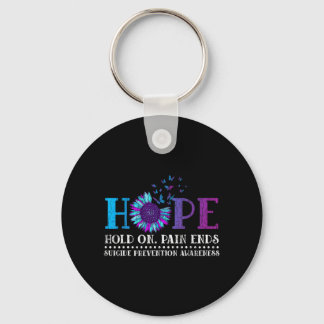 Hope Hold On Pain Ends Prevention Awareness Keychain