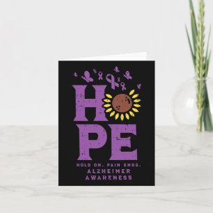 Hope Hold On Pain Ends Sunflower Heimerheimer Awar Card