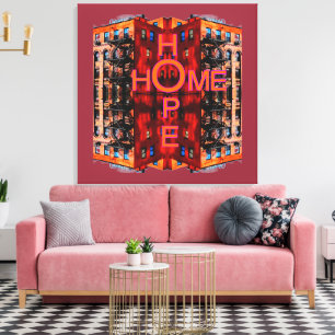 Hope Home  Canvas Print