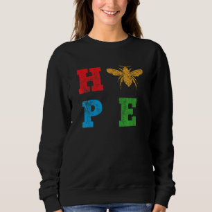 Hope Honey Bee  Beekeeper Apiarist Bee Farmer Men  Sweatshirt