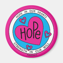 Hope In Our Hearts 2_Round Magnet 2.25"