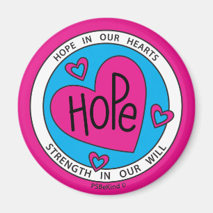 Hope In Our Hearts 2_Round Magnet 2.25"