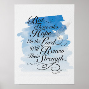 Hope in the Lord - Isaiah 40  Poster