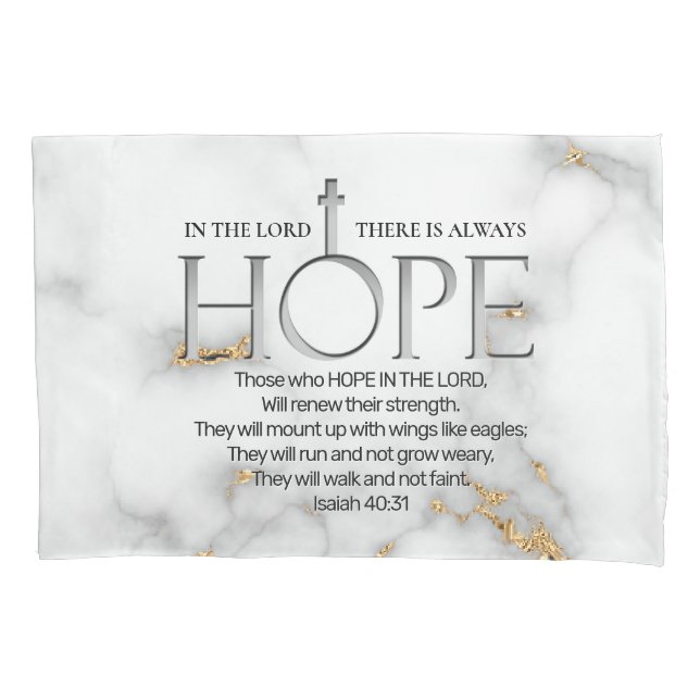 Hope in the Lord Scripture Verse Isaiah 40:31 Pillowcase (Front)