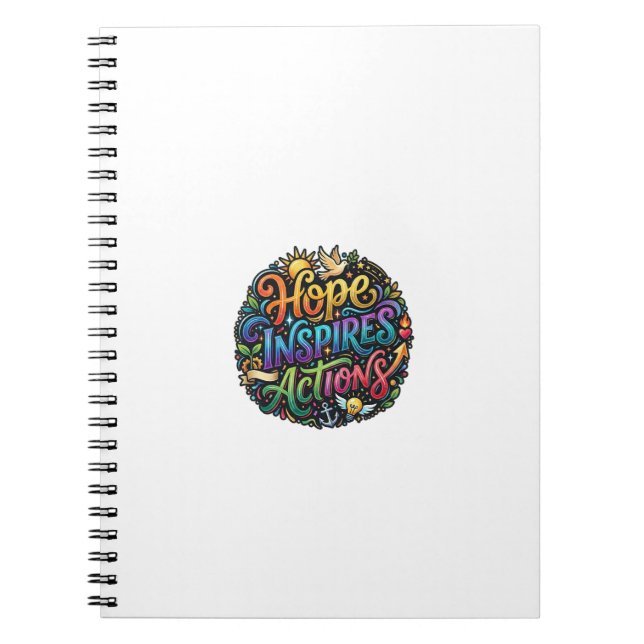Hope Inspires Actions – Inspirational Quote Graphi Notebook (Front)