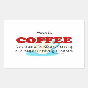 hope is coffee sticker