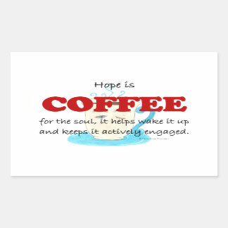 hope is coffee sticker