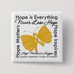 Hope is Everything - Appendix Cancer Awareness 2 Inch Square Button