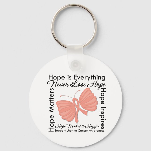 Hope is Everything - Uterine Cancer Awareness Keychain (Front)