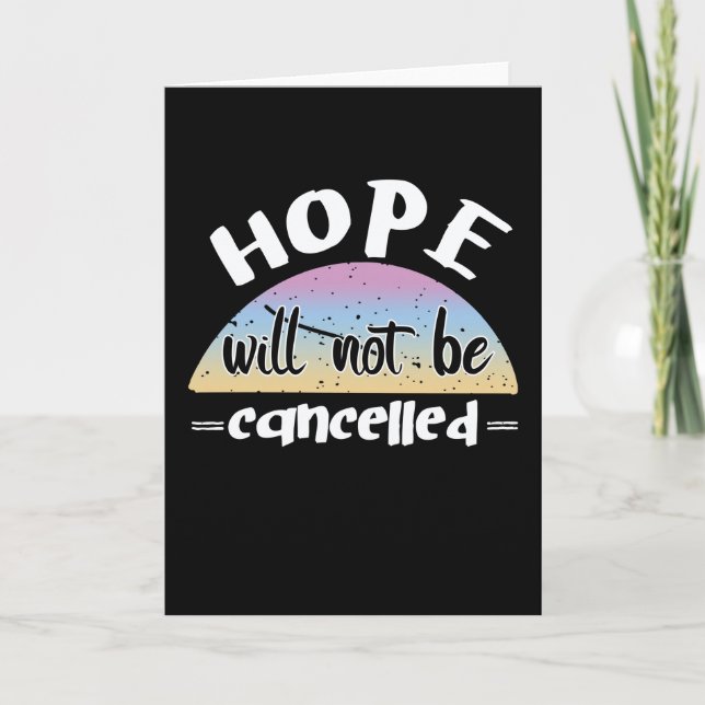 Hope Is Never Giving Up Card (Front)