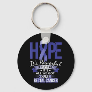 Hope Is Powerful Rectal Cancer T Shirt And Cancer Keychain